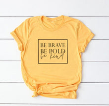 Load image into Gallery viewer, Be Brave Be Bold Be Kind Women&#39;s Christian t-shirt slogan fashion unisex grunge tumblr casual tee camisetas tumblr Bible tee top